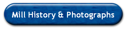 Mill History & Photographs