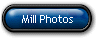 Mill Photos